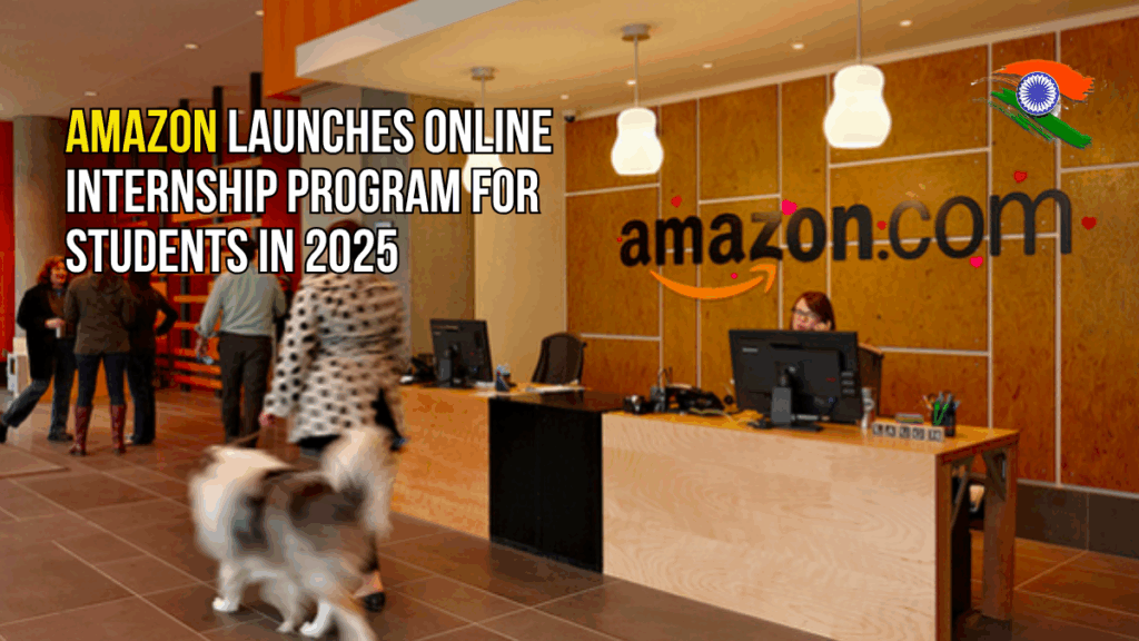 Amazon Launches Online Internship Program for Students in 2025