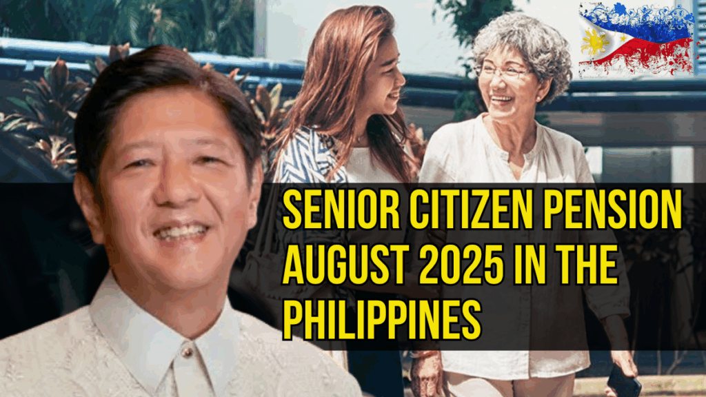 Senior Citizen Pension August 2025 in the Philippines- Eligibility & Release Schedule