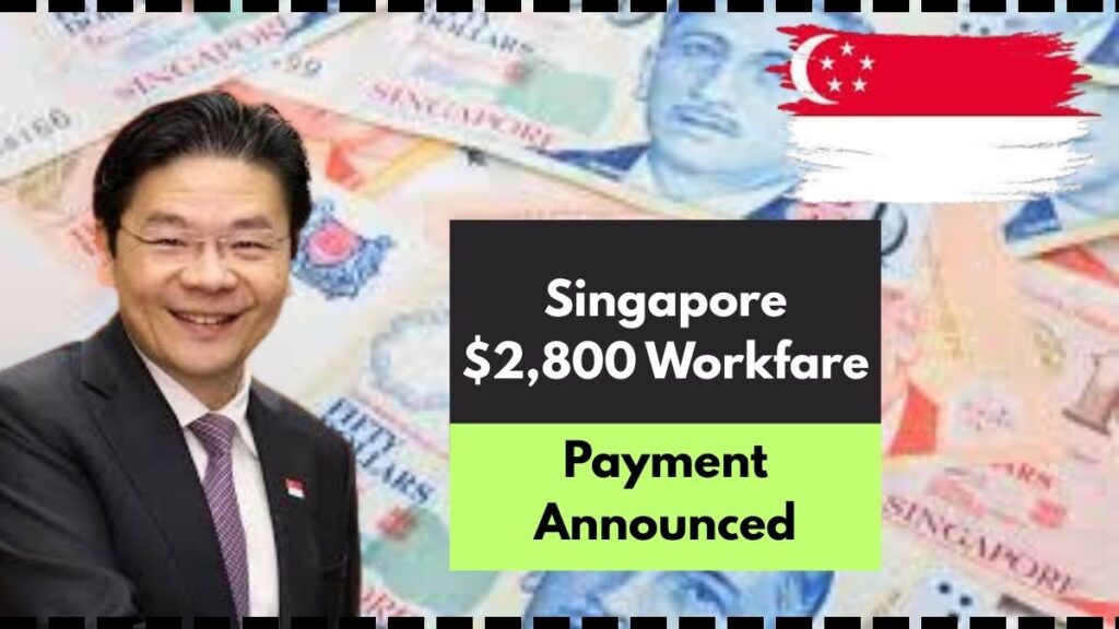 Singapore $2,800 Workfare Payment Announced, How to Claim Cash and MediSave Vouchers?